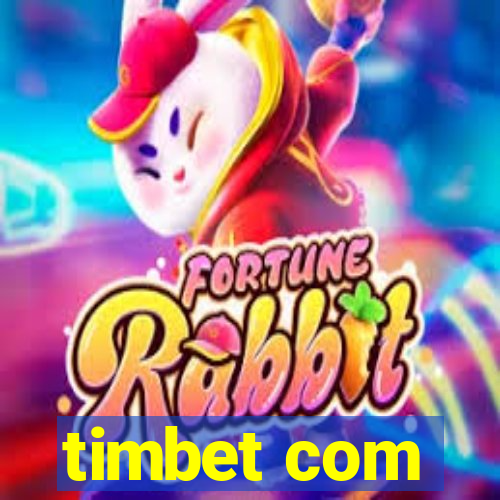 timbet com